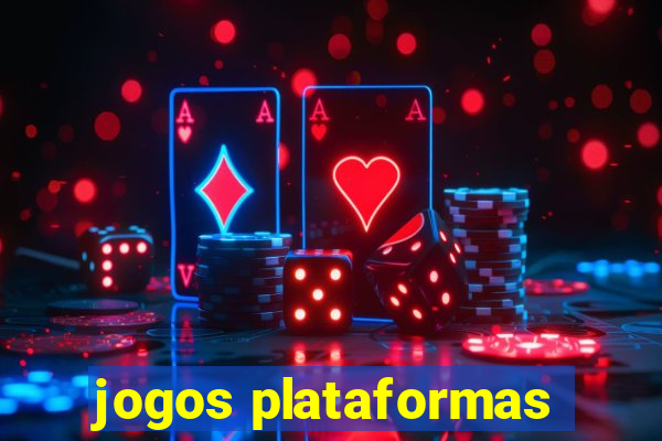 jogos plataformas